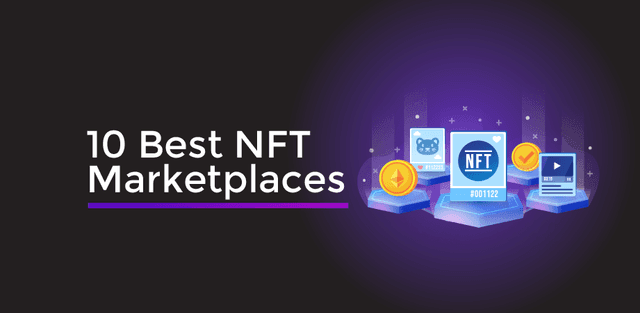 10 NFT Best Marketplaces