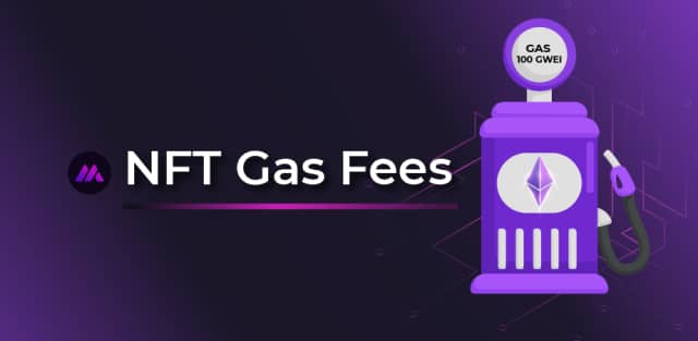 What are NFT Gas Fees?