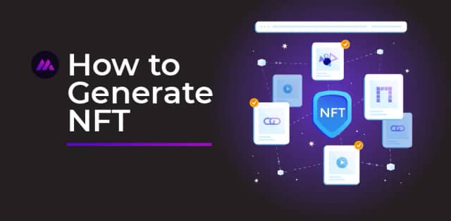 How to Generate NFT