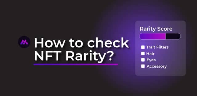How to Check NFT Rarity?
