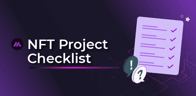 Volledige NFT Project Checklist: De belangrijkste stappen voor succes