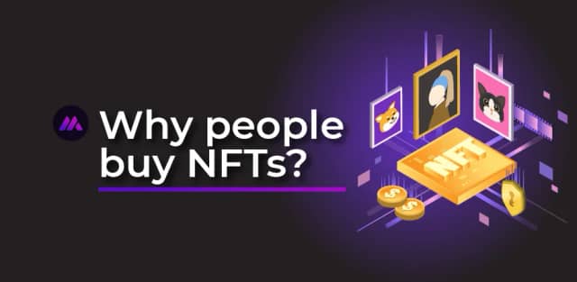 Why do people buy NFTs?
