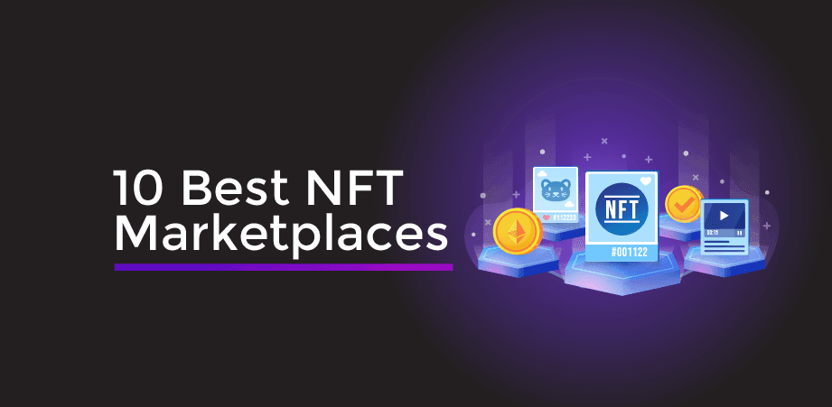 10 NFT Best Marketplaces