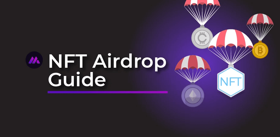 NFT Airdrops Guide