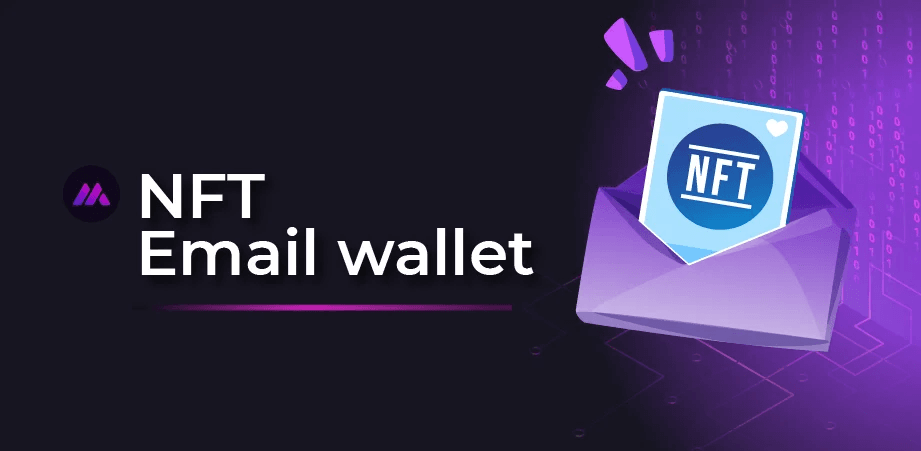 What is an NFT Email Wallet?