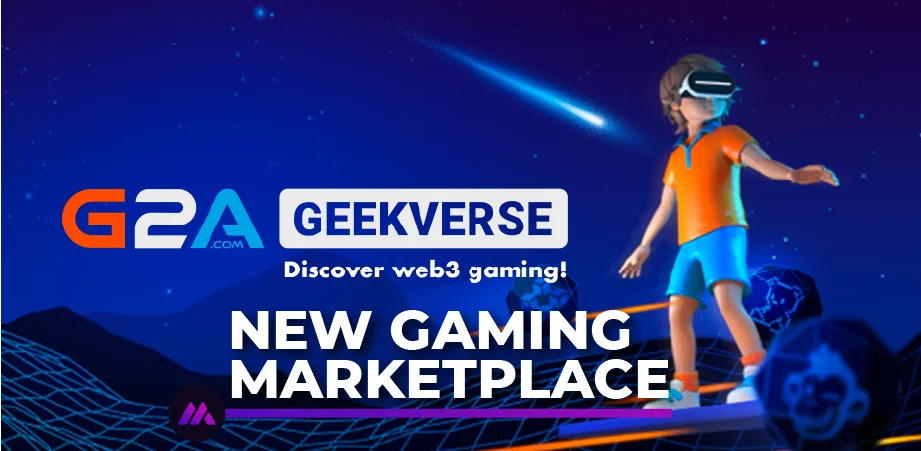 “Geekverse”: the new web3 gaming marketplace of G2A.com