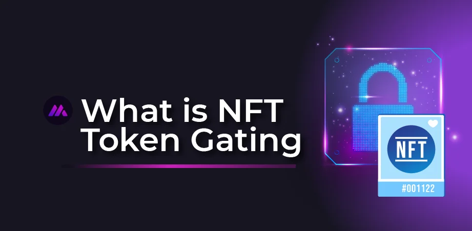 What is NFT token gating?