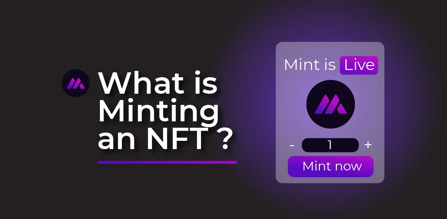 What is Minting an NFT ?