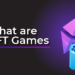 What-are-nft-games