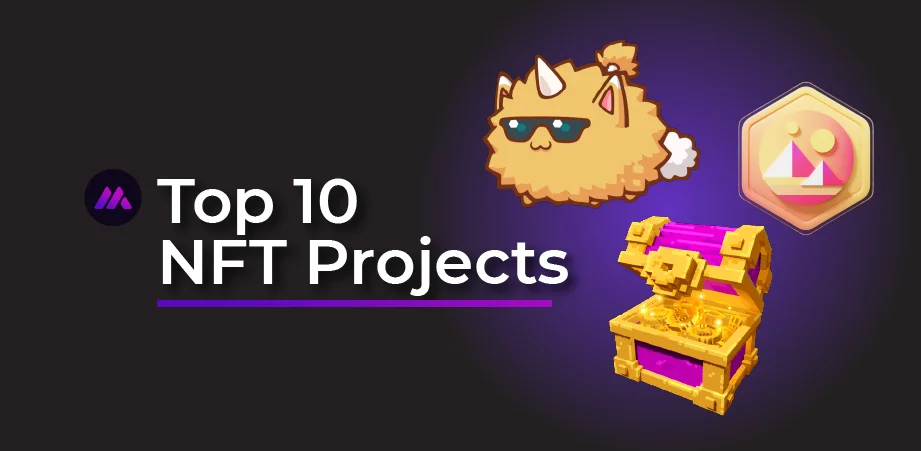 Top 10 NFT Projects